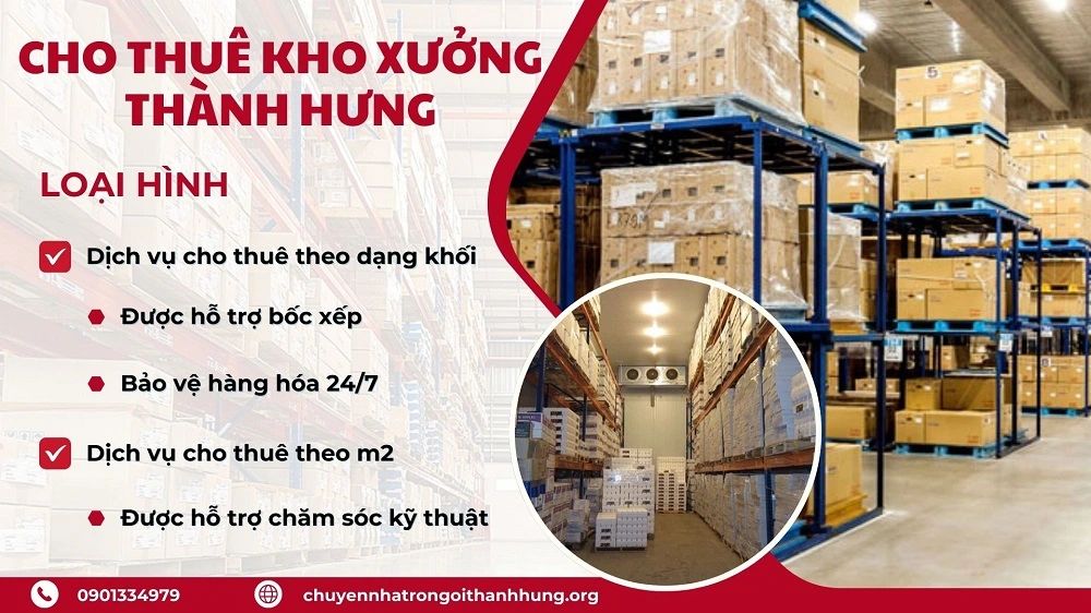 Các loại hình dịch vụ cho thuê kho xưởng của Thành Hưng đáp ứng mọi nhu cầu của khách hàng.