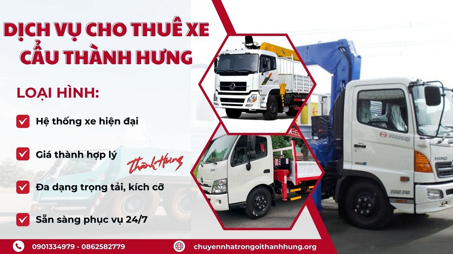 Chuyển nhà trọn gói Thành Hưng với đa dạng các loại hình dịch vụ cho thuê xe cẩu, giúp cho khách hàng thoải mái lựa chọn.