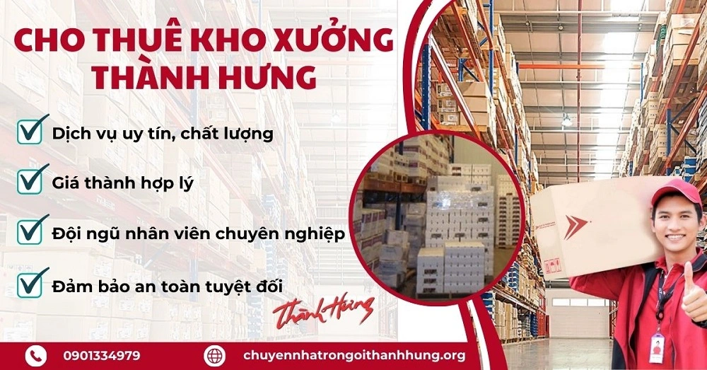 Chuyển Nhà Trọn Gói Thành Hưng cung cấp dịch vụ cho thuê kho xưởng uy tín, chất lượng hàng đầu.