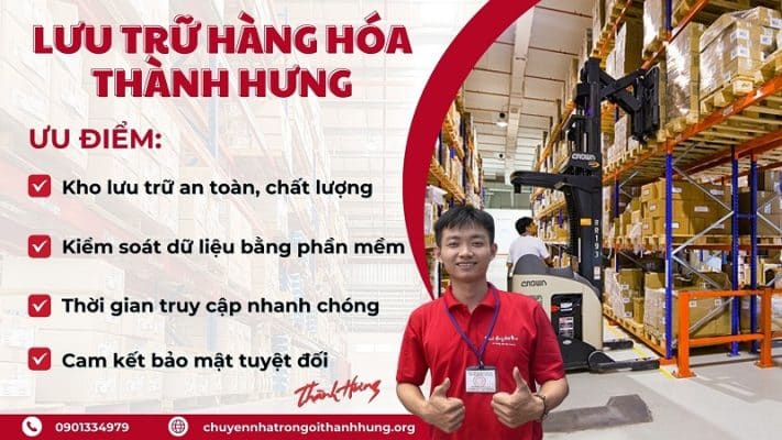 Dịch vụ lưu trữ hàng hóa của Thành Hưng đảm bảo an toàn, tuyệt đối, đáp ứng mọi nhu cầu của khách hàng.